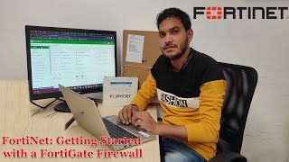 Fortinet: Getting Started with a FortiGate Firewall | Part 1 | Net Worth