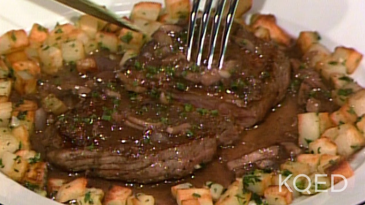 Perfect Steak, the Jacques Pepin Way Today's Gourmet KQED YouTube