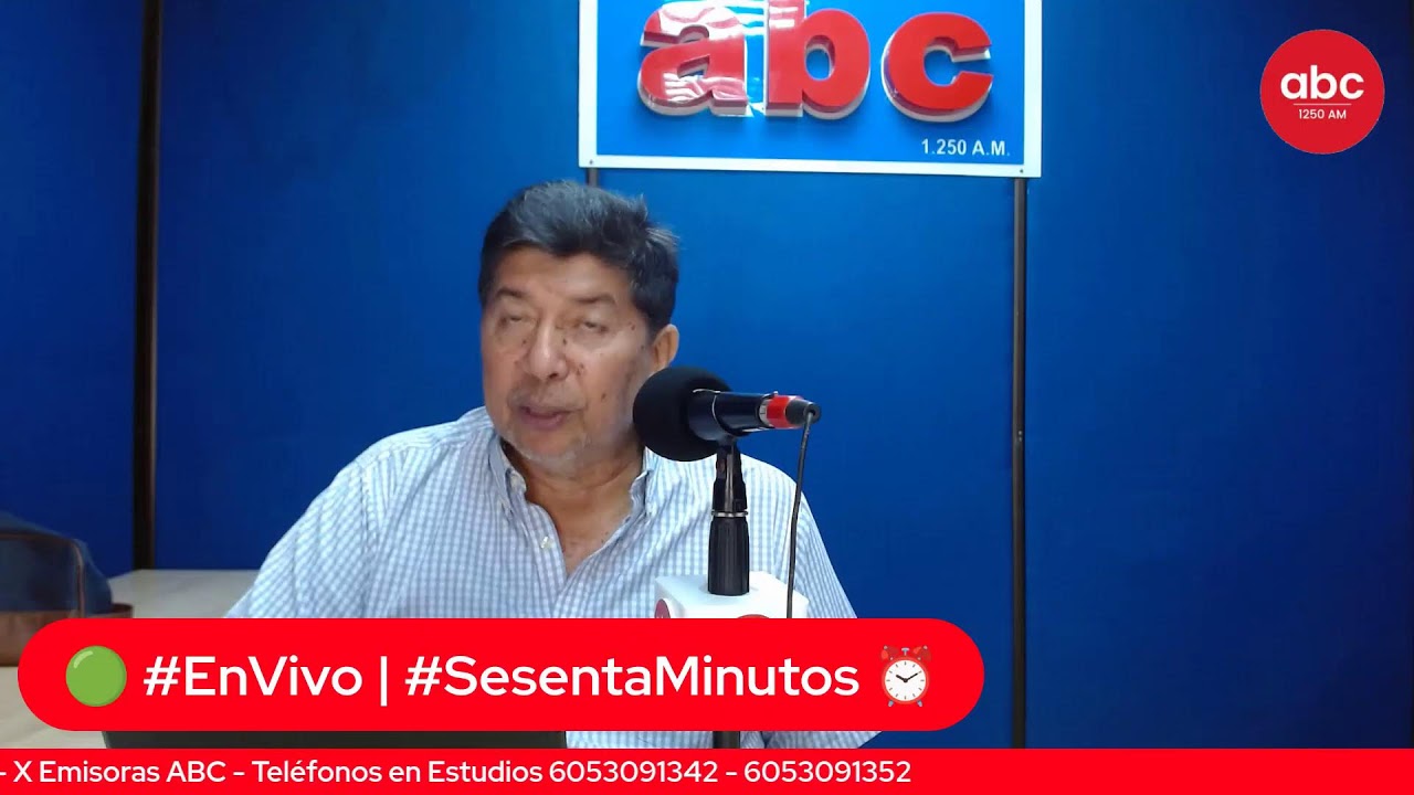 #SesentaMinutos  dirige: Alberto Hernández 09 de Marzo 2026  ABC La Emisora del Pueblo 1.250 AM