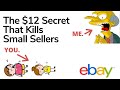 $12 Big Seller Secret that Squashes Small Sellers Like Bugs
