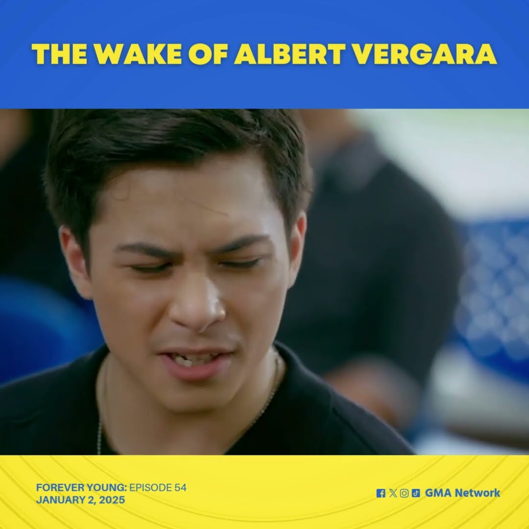 Forever Young: The wake of Albert Vergara! (Episode 54)