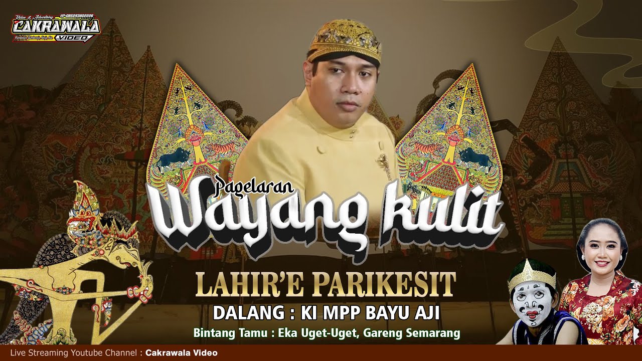 🔴 LIVE KI MPP BAYU AJI - LAKON: LAHIR E PARIKESIT - BT. GARENG SEMARANG, EKA UGET-UGET