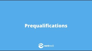 RentRedi Demo: Prequalifications