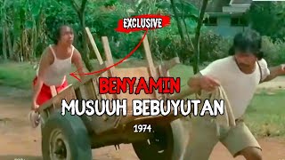 Benyamin MUSUH BEBUYUTAN 1974 FULL MOVIE
