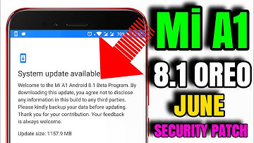 Mi A1 Official Oreo 8.1 [June-security Patch Update] | How To Install For Mi A1 Beta Testers