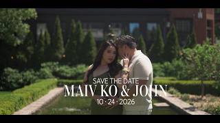 Maiv Ko & John | Save The Date