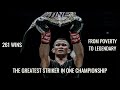 The Legend of Nong-O: King of One Championship