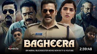 Bagheera 2024 Full Movie Hindi Dubbed Latest South Update Sri Murali Rukmini Latest Movie