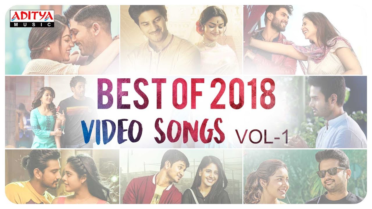 Best of 2018 Video Songs Vol 1   Telugu Back to Back 2018 Video Songs