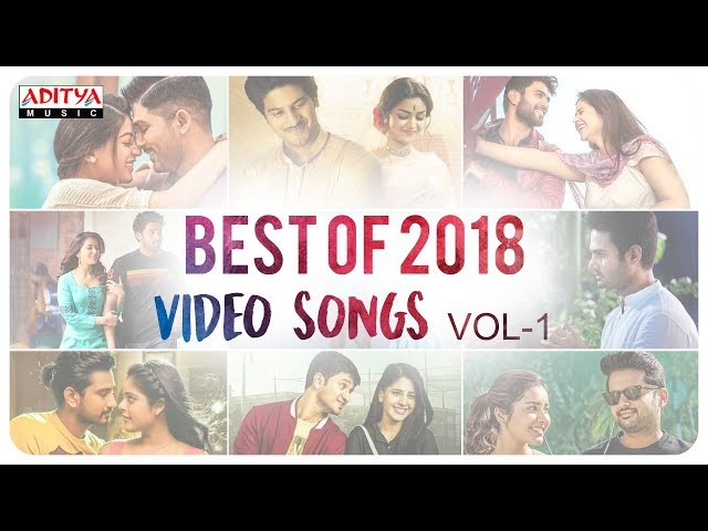 Best of 2018 Video Songs Vol-1  || Telugu Back to Back 2018 Video Songs class=