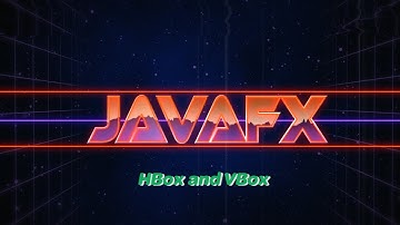JavaFX 12 Tutorial - 11 - HBox and VBox