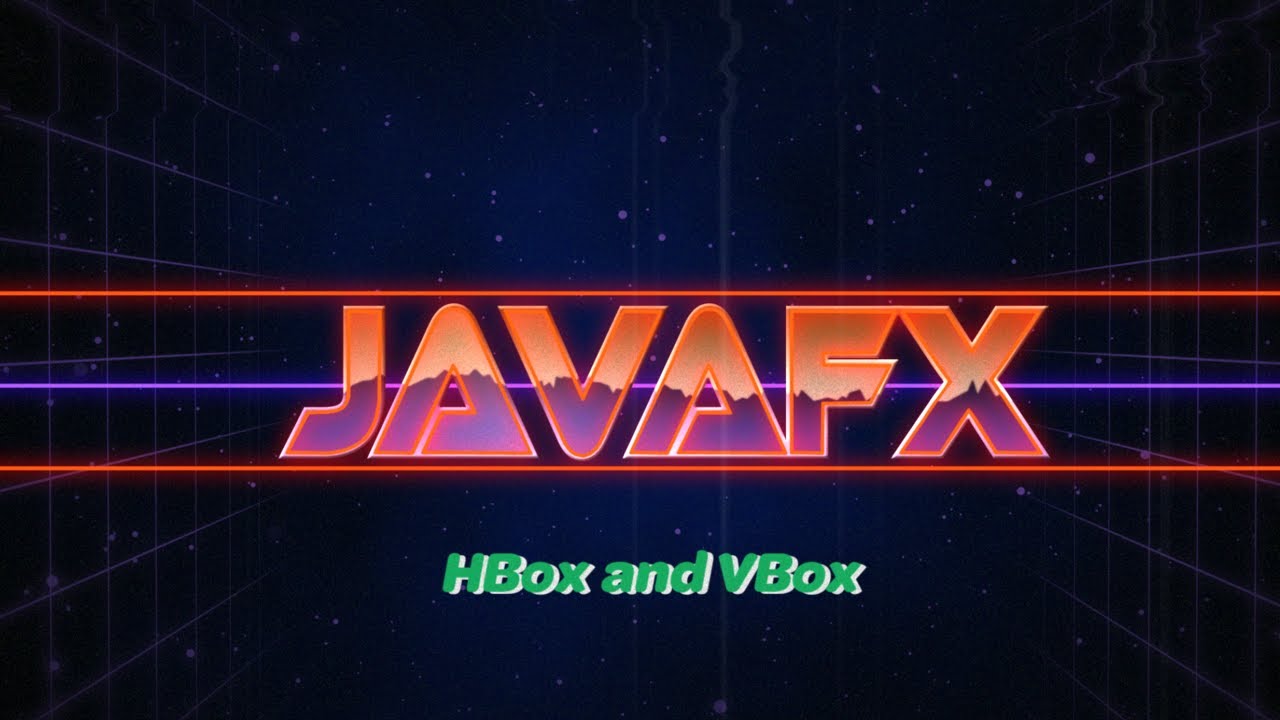 JavaFX 12 Tutorial - 11 - HBox and VBox - YouTube