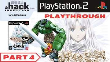 Part 4 - .hack//Infection PS2 - Lets Play