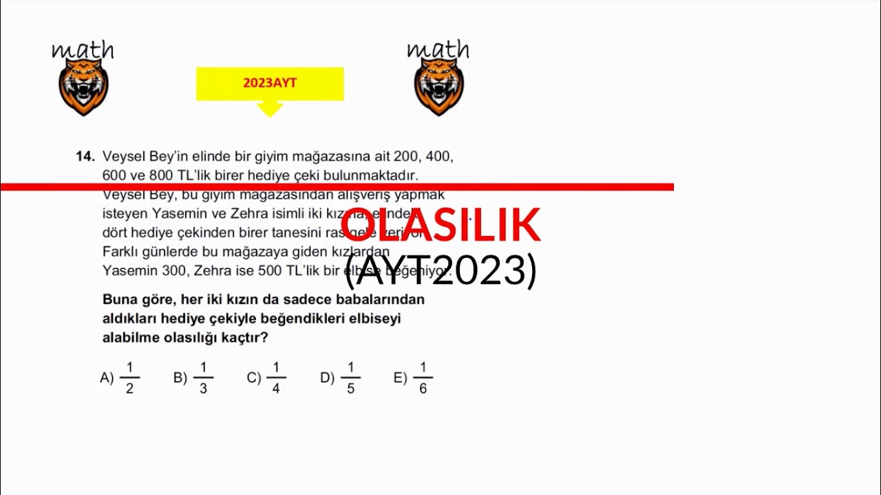 OLASILIK-(Veysel Bey Sorusu)(AYT2023)