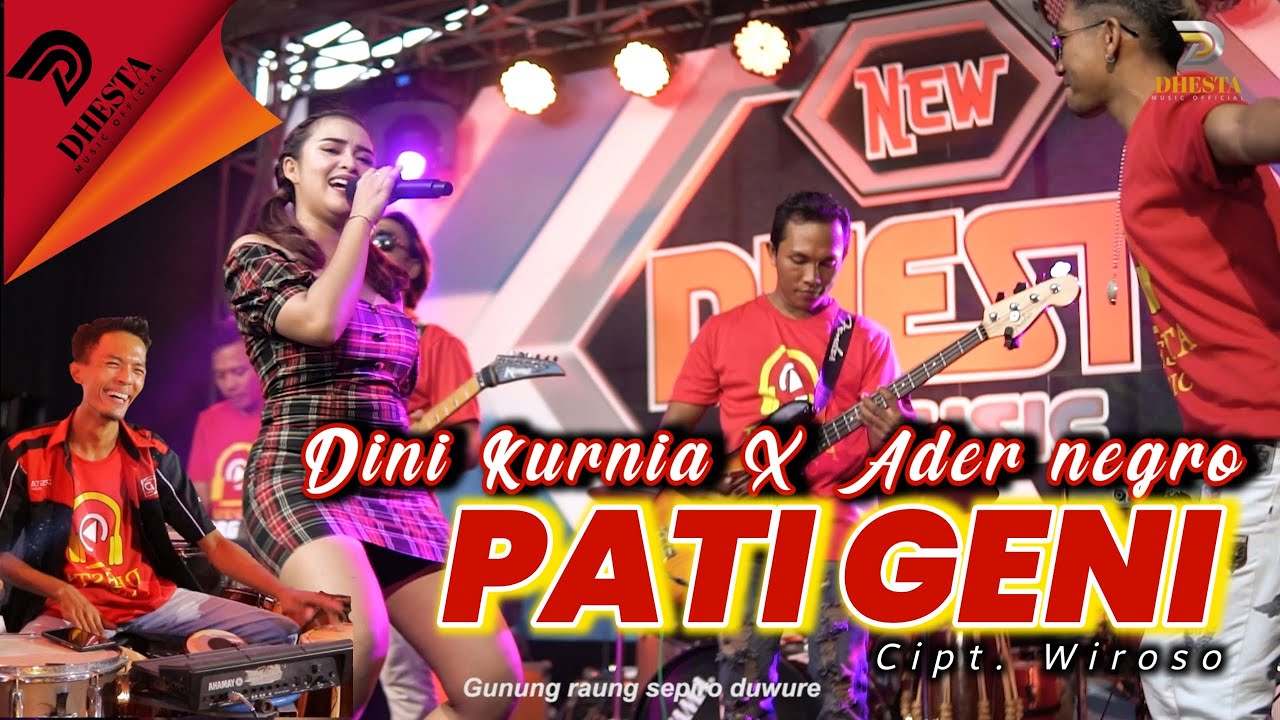 DINI KURNIA - PATI GENI Feat ADER NEGRO (Official Music Video) - NEW DHESTA