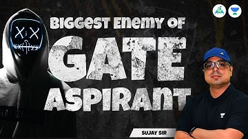 Biggest Enemy of GATE ASPIRANT #gate_academy #exammotivation #gate_preparation #tipsandtricks