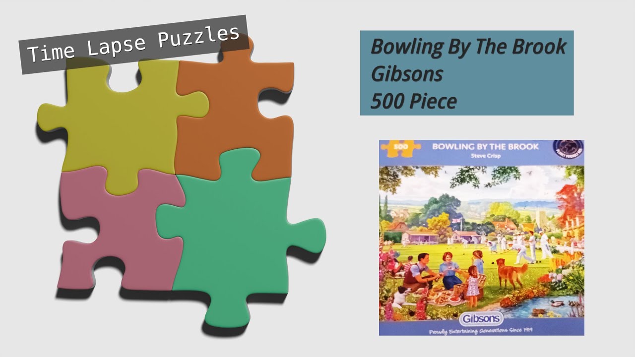 #15 Bowling by the Brook Puzzle Time Lapse, Gibsons 500 piece. - YouTube