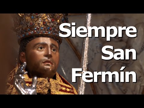 Siempre San Fermín - 2021 Iglesia de San Lorenzo / Capilla San Fermín Pamplona