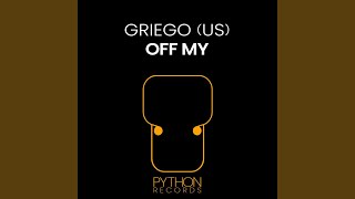 Off My (Extended Mix)