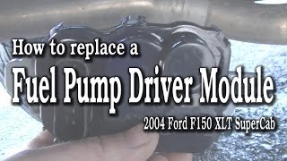 2007 ford f150 fuel pump driver module location