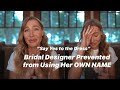 "Say Yes to the Dress" Bridal Designer Prevented from Using Her Own Name by JLM Couture.