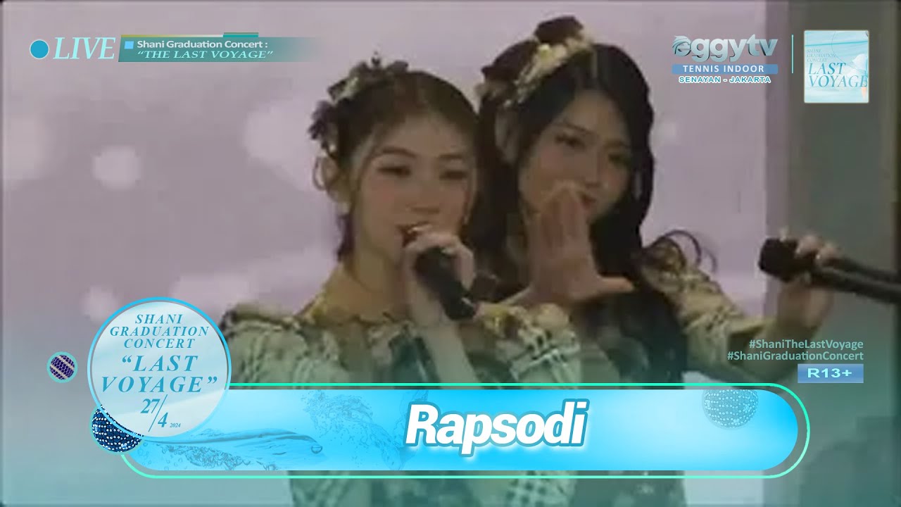 Rapsodi @ JKT48 LAST VOYAGE (Shani Graduation Concert) - YouTube