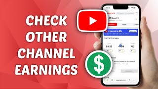 How to Check Other YouTube Channel Earnings How to Check Other YouTube Channel Earnings