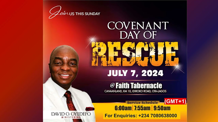 Covenant Day of Rescue Service - (Invitation) | July 7, 2024 | Living Faith Church, Nigeria