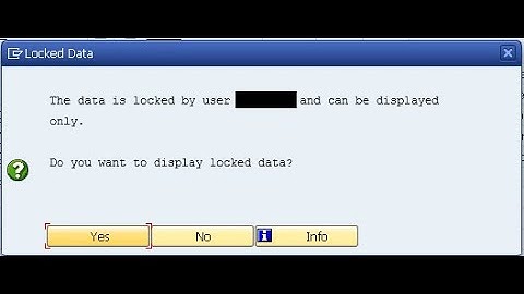 How to Unlock Locked Entry in SAP ? Data in locked by user SAP !!