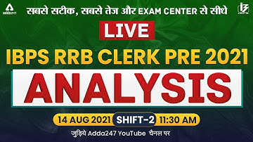 IBPS RRB Clerk Exam Analysis (14 August 2021, Shift 2) | Asked Questions & Expected Cut Off