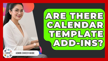 Are There Calendar Template Add-ins? - Admin Career Guide