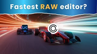 Is Capture One the fastest RAW editor? C1 VS  Lightroom