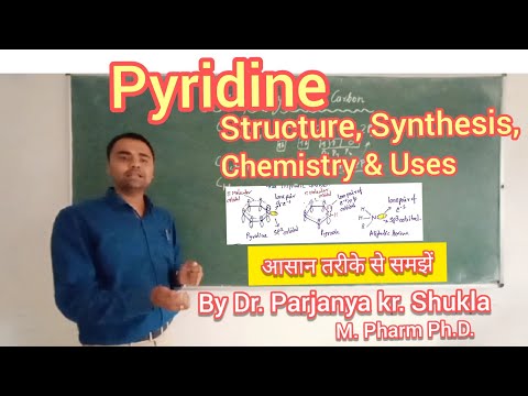 Pyridine | Structure, Synthesis, Chemistry and Medicinal Uses of Pyridine | In Simple & Easy way