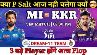 Mumbai Indians vs Kolkata Knight Riders Dream11 Team || MI vs KKR Dream11 Prediction || IPL