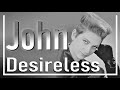Desireless - John (Max Version)