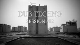 Dub Deep House Session Mix Set 2026  1 Hour Of Dub Session  House Dubby