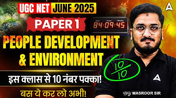 UGC NET Paper 1 | People Development Environment UGC NET Paper 1 By Masroor Sir