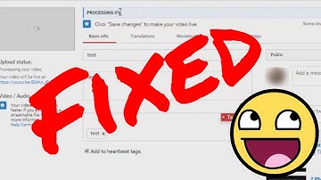 How to fix video stuck at 0% processing on youtube