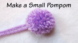 Small Pompom Tutorial 