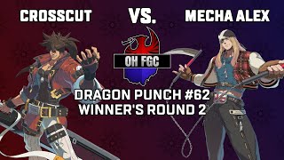 Crosscut (Sol) vs. Mecha Alex (Axl) - DPO #62 | Guilty Gear Strive Winners Round 2