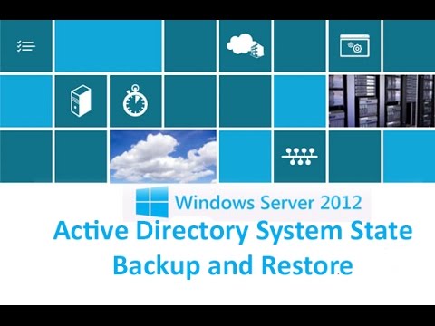 Windows Server 2012 Active Directory System State Backup and Restore