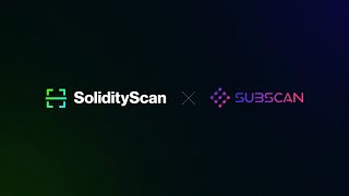 Celebrity Enhancing Web3 Security: SolidityScan & Subscan Integration Explained Net Worth