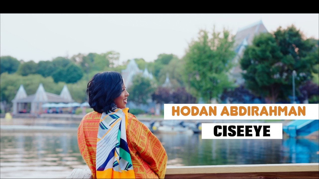 Watch HODAN ABDIRAHMAN | CISEEYE | OFFICIAL MUSIC SONG 2026 on YouTube Watch HODAN ABDIRAHMAN | CISEEYE | OFFICIAL MUSIC SONG 2026 on YouTube
