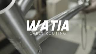 How to: Watia Cable Routing