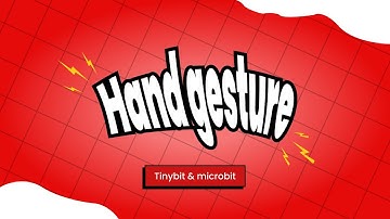 Hand Gesture Tinybit Tutorial