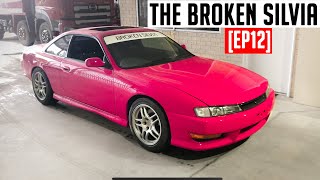 S14 Rebuild Continues! | The Broken Silvia [EP12]