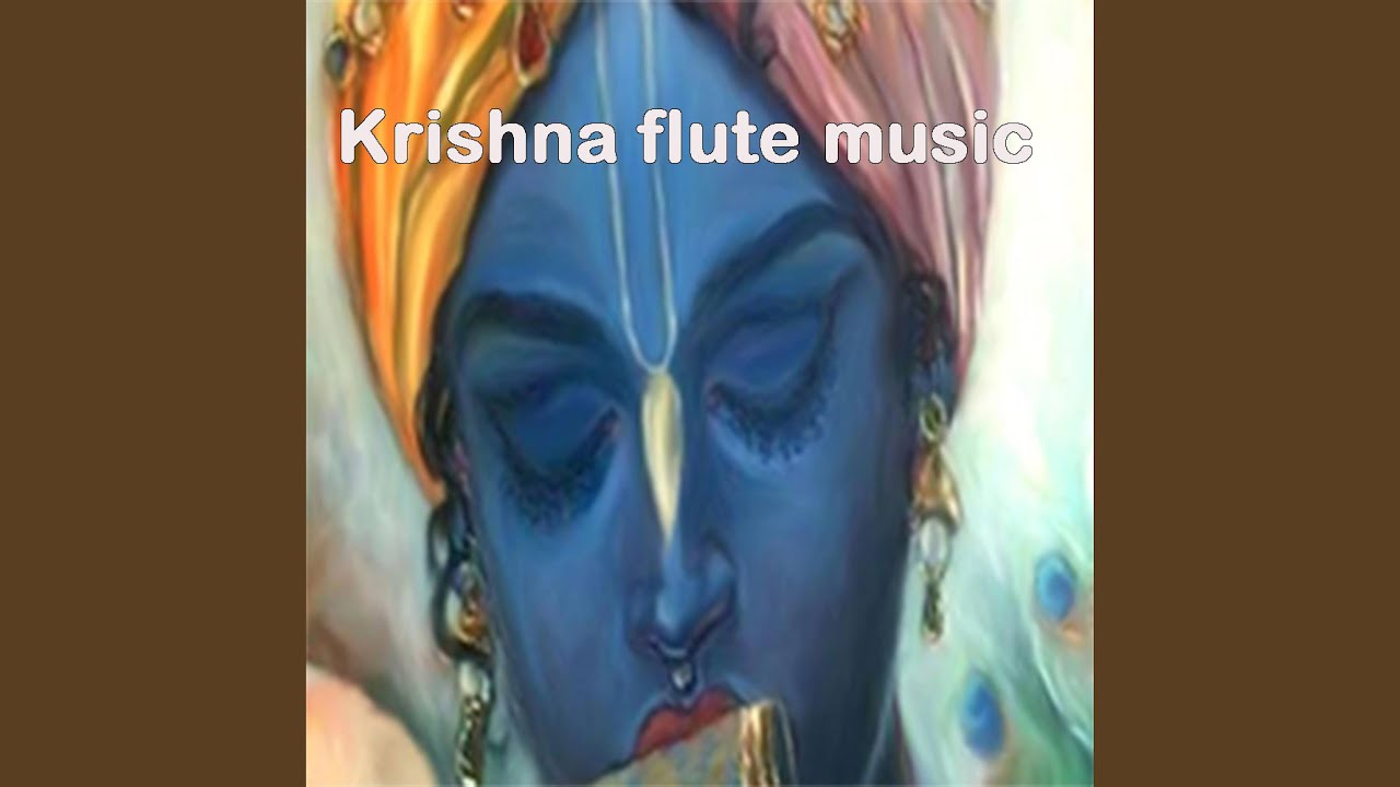 lord krishna flute music RELAXING MUSIC Meditation music7 DeviAnagha lord krishna flute music RELAXING MUSIC Meditation music7 DeviAnagha