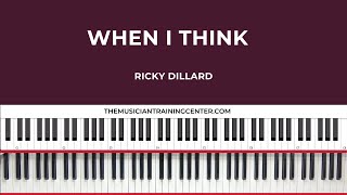 Miniatura de vídeo de "When I Think - Ricky Dillard"