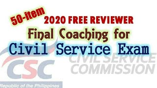 50-item 2020 & 2021 FINAL COACHING for Civil Service Exam | Free Reviewer