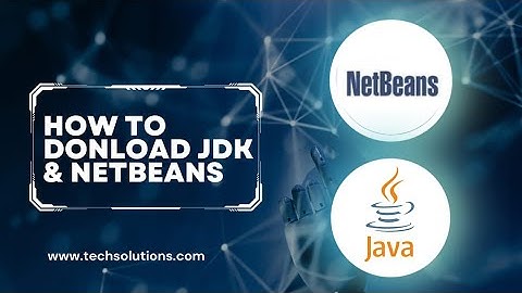 How to download and Install Jdk and NetBeans on Windows 11 [ 2023 Update ]